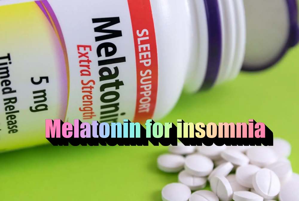 melatonin for insomnia reviews